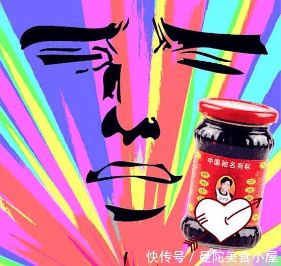 "老干妈"为什么贵州产地人不吃,知道原因后,真让你吃惊