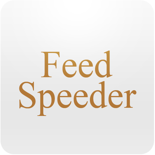 Feed Speeder FREE