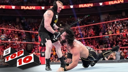 WWE RAW 2019 【RAW 06/03十佳集锦】大布耍心机，折磨赛斯
