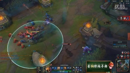 青铜修炼手册 第一季 “鸡情” 召唤师峡谷的爱恨情仇