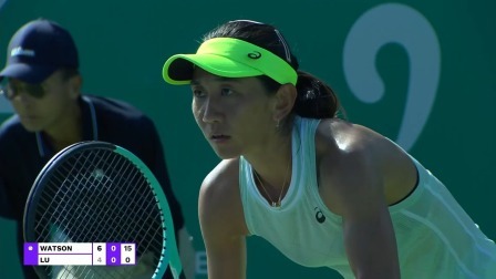 【全场回放】逯佳境0-2沃特森 2024年WTA首尔站第一轮