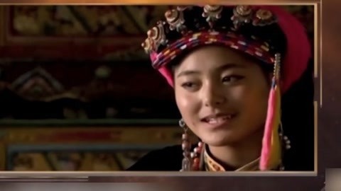 经典传奇 丹巴女孩竟是女儿国的后代