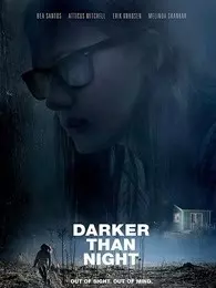 《比夜更黑（2017）》海报